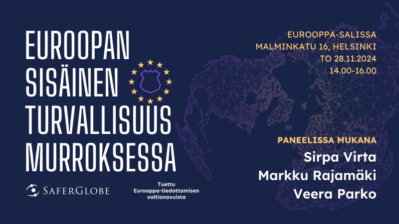 Euroopan sisäinen turvallisuus murroksessa -paneelikeskustelu Eurooppa-salissa